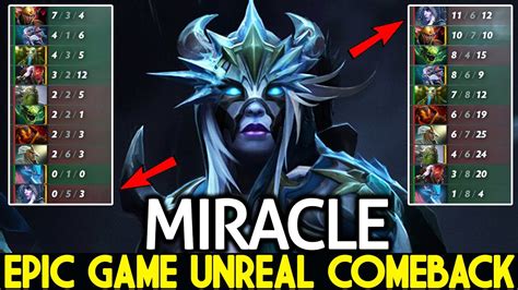 MIRACLE Drow Ranger Epic Game Unreal Comeback Carry God Dota 2 YouTube