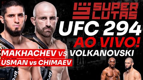 UFC 294 AO VIVO ISLAM MAKHACHEV X ALEXANDER VOLKANOVSKI USMAN X