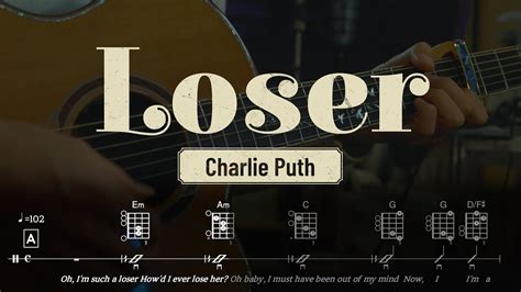 Loser Charlie Puth찰리 푸스 Guitar Cover 기타 연주 악보 코드 Chords Tab Youtube