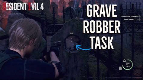 Grave Robber Task Destroy The Tombstone Emblems In Resident Evil 4