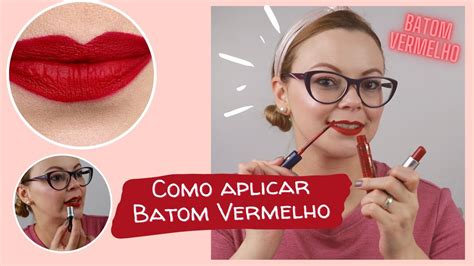 Como Aplicar Batom Vermelho Juliana Moreira YouTube