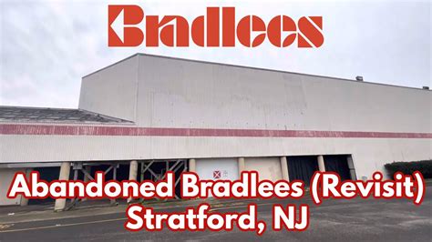 Revisit Of The Abandoned Bradlees In Stratford Nj Youtube