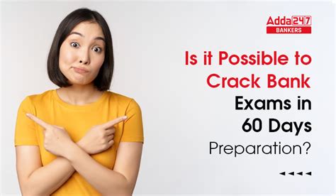 Is It Possible To Crack Bank Exams In 60 Days Preparation