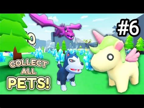 Obtengo A Todas Las Mascotas Raras Del Juego Capitulo 6 Collect