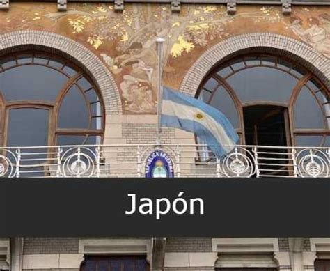 Embajada de Argentina en Japón Sucursales