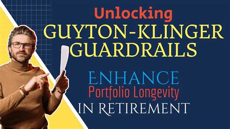 Retire With Confidence Guyton Klinger Guardrails Explained With