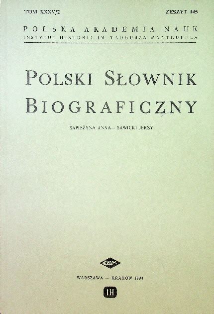 Polski S Ownik Biograficzny Tom Xxxv Ksi Ka Allegro