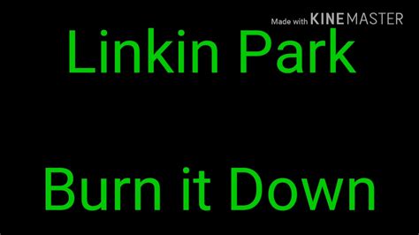 Linkin Park Burn It Down Youtube