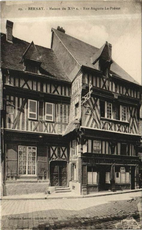 Bernay Maison du XVIe Siecle Rue Auguste Le Prevot à Bernay Cartorum