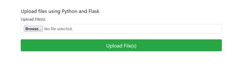 Upload Files Using Python And Flask