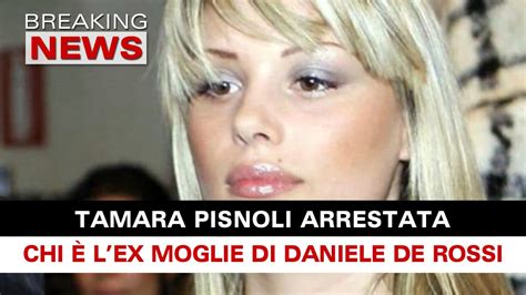 Tamara Pisnoli Chi E LEx Moglie Di De Rossi Breaking News Italia