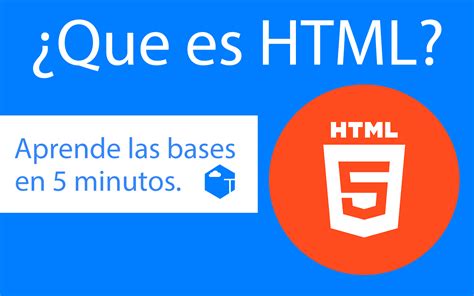 Aprender HTML Y Sus Bases En Solo 5 Minutos Tempus Blog