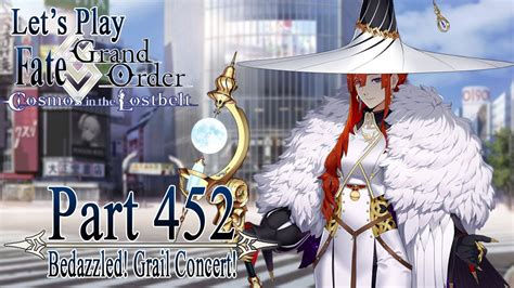 Let S Play Fate Grand Order Part Bedazzled Grail Concert