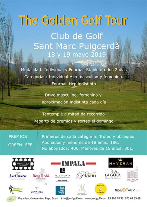 The Golden Golf Tour Próxima prueba del circuito 2019 en Golf Sant