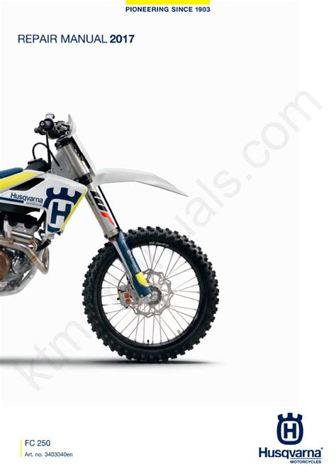 2017 Husqvarna Fc 250 Service Repair Manual Ktm