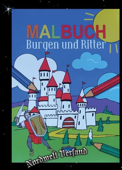 Malbuch für Kinder Burgen und Ritter mittelalter nordwelt