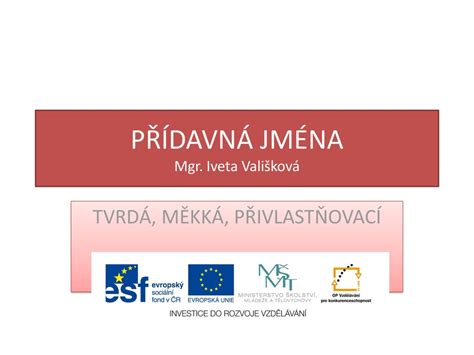 P Davn Jm Na Mgr Iveta Vali Kov Ppt St Hnout