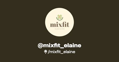 Mixfit Elaine Instagram Linktree