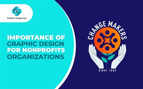 Why Graphic Design Is Important For Nonprofit Organizations