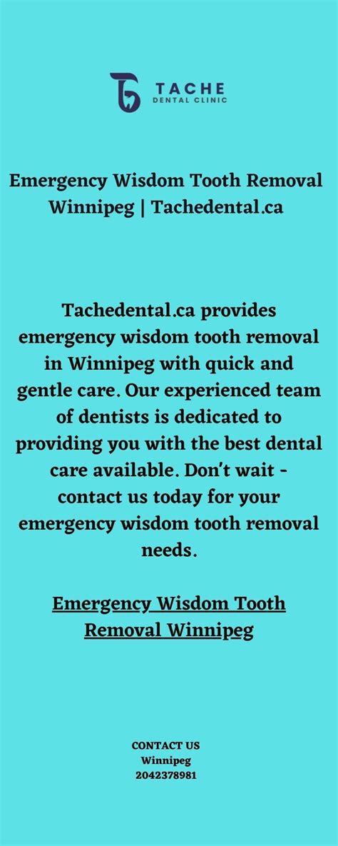 Emergency Wisdom Tooth Removal Winnipeg Tachedentalca Tachedental