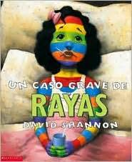 Libros Para Ni Os E Ideas Para Su Utilizaci N Un Caso Grave De Rayas