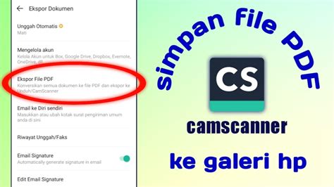 Cara Alternatif Menyimpan File PDF Di CamScanner TERBARU YouTube