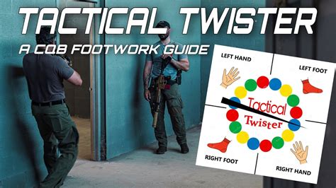 Tactical Twister Cqb Footwork Explained Youtube