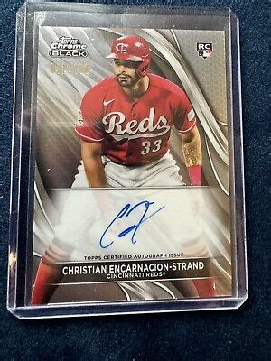 Topps Chrome Black Christian Encarnacion Strand Refractor Auto