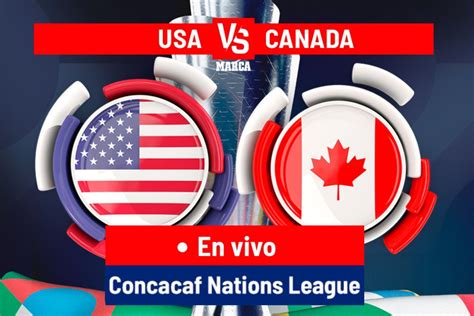 Usmnt Vs Canad En Vivo Team Usa Se Reafirma Como El Equipo M S