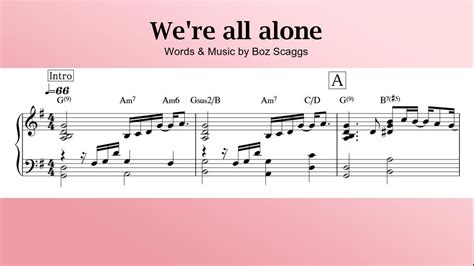 We re all aloneBoz Scaggs Piano Solo Sheet Music 楽譜 リクエストシリーズ⑧