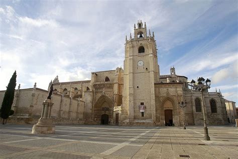 Catedral De San Antol N De Palencia Beautiful Scenery Most Beautiful