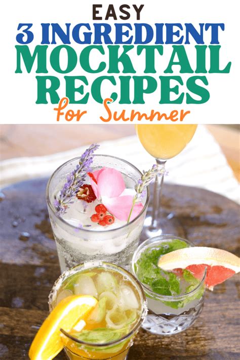 easy  ingredient mocktail recipes  summer   flower