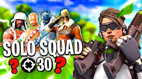 30 KILLS EN SOLO SQUAD YouTube