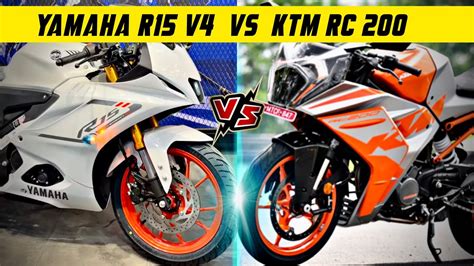 Ktm Rc 200 Vs Yamaha R15 V4 Rc200 And R15 Vs Comparison K2k