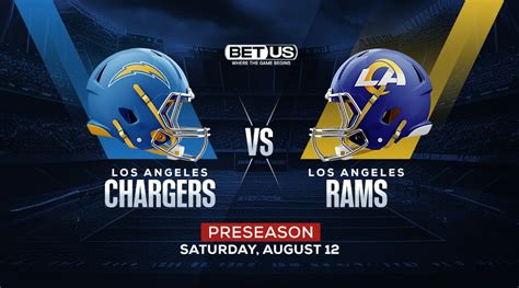 Chargers vs Rams Prediction, Stream, Odds and Picks Aug 12