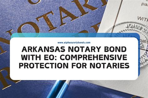 Arkansas Notary Bond With Eo Comprehensive Protection For Notaries