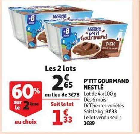 Promo P Tit Gourmand Nestl Chez Auchan Icatalogue Fr