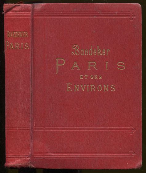 Paris Et Ses Environs Manuel Du Voyageur Avec 14 Cartes Et 34 Plans