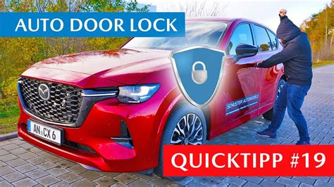 Mazda Automatic Door Lock Automatische T Rverriegelung Anleitung