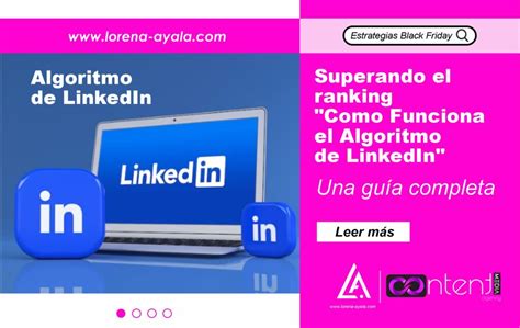 Superando El Ranking Como Funciona El Algoritmo De Linkedin Lorena