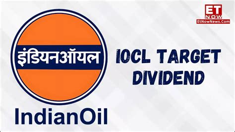 Indian Oil Share Price Target Iocl Dividend Buy Sell Or Hold