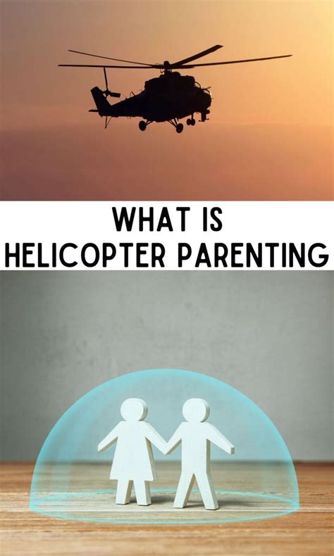 What Is Helicopter Parenting The Definition The Signs And The Impact