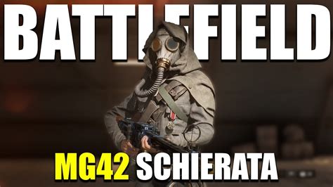 Battlefield Mg42 Schierata Youtube