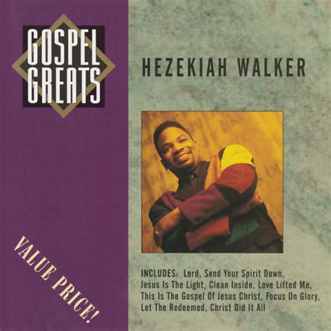 Walker, Hezekiah - Hezekiah Walker; Gospel Greats [CD]-WALK-