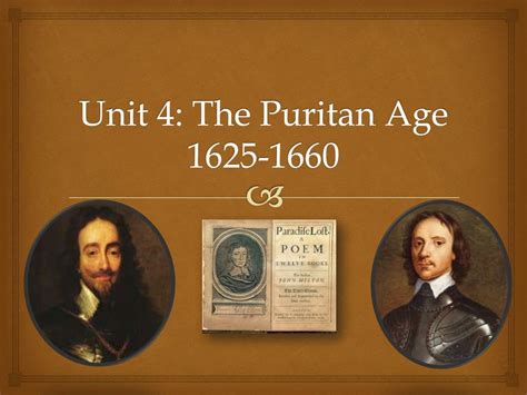 Ppt Unit 4 The Puritan Age 1625 1660 Powerpoint Presentation Free