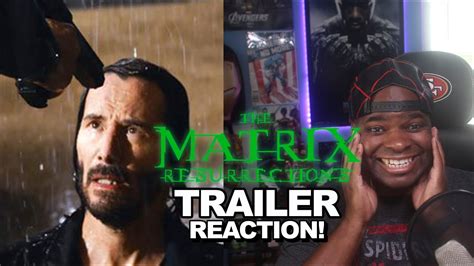 The Matrix Resurrections Official Trailer Reaction Youtube