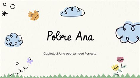 Pobre Ana Chapter 2 Comprehension Questions - Classful