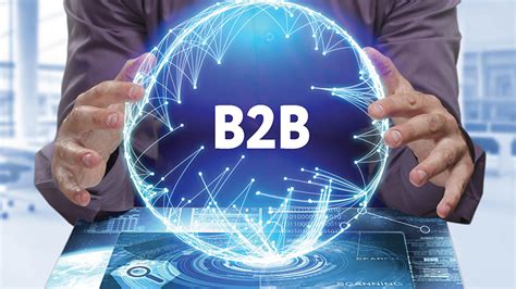 B2B marketing là gì Các hình thức B2B marketing nổi bật Công Ty TNHH