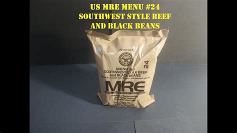 Us Mre Menu 24 Southwest Style Beef And Black Beans Military Ration