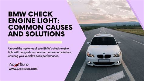 Bmw Check Engine Light Causes And Solutions Guide Apex Euro